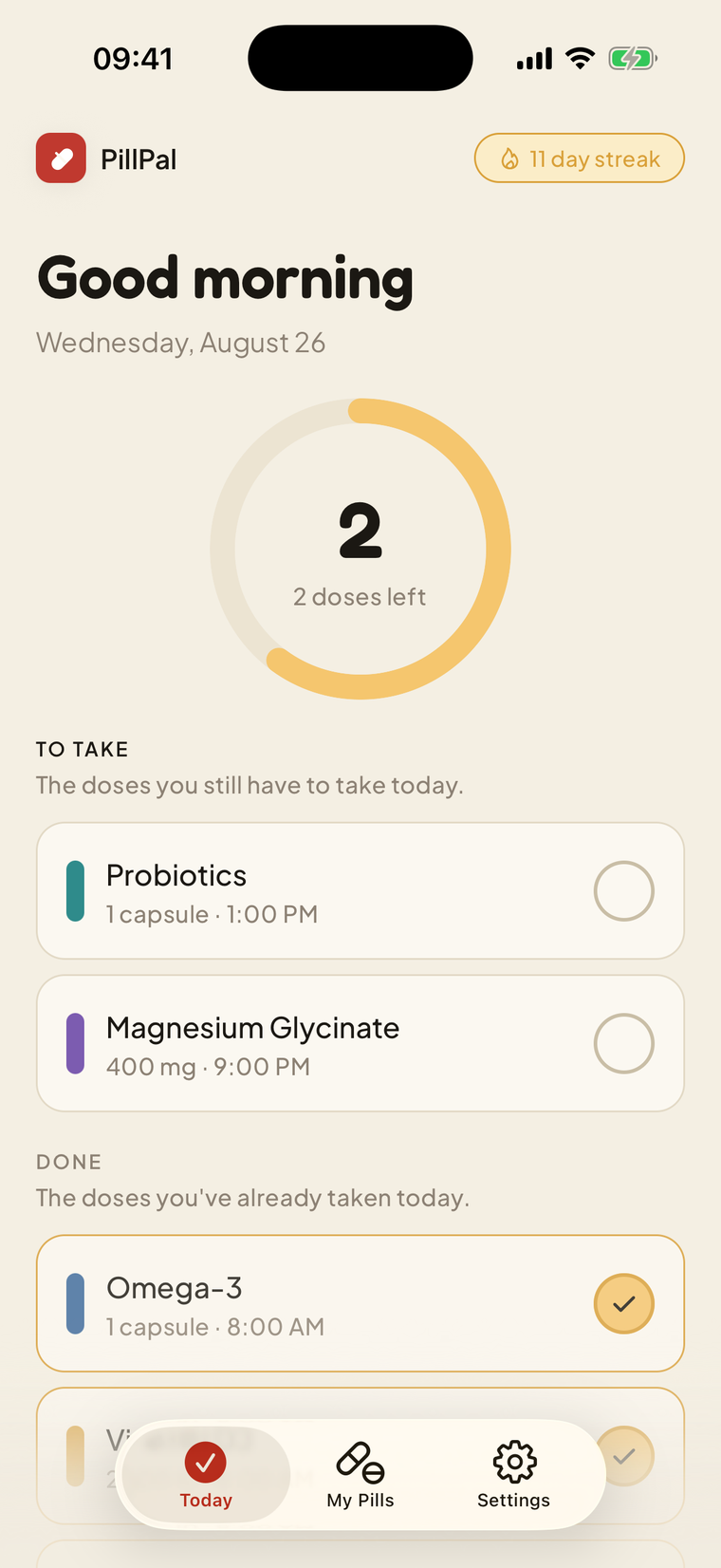 PillPal Today screen: gold progress ring showing 2 doses left, Vitamin D3 and Metformin to take, and an 11-day streak